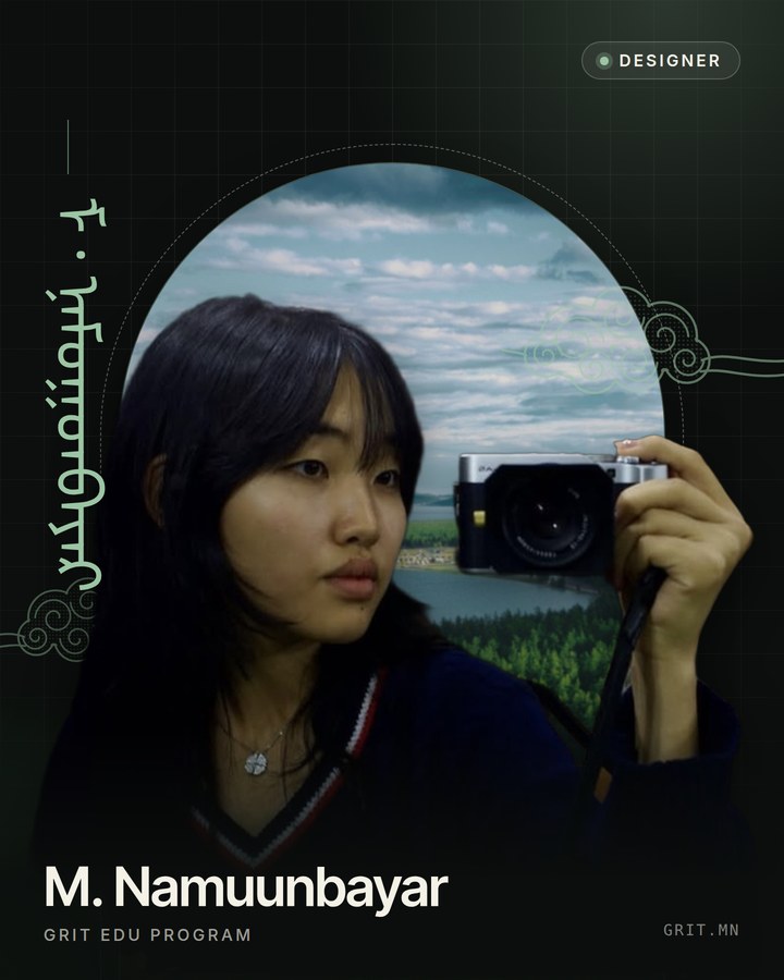 M. Namuunbayar, Graphic Designer, GRIT EDU program